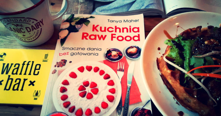 “Kuchnia Raw Food” – recenzja