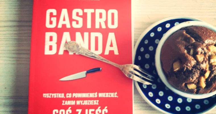 “Gastrobanda” – recenzja