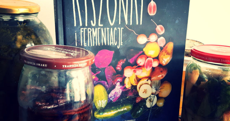 “Kiszonki i fermentacje” – recenzja
