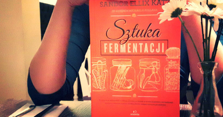 “Sztuka fermentacji” – recenzja