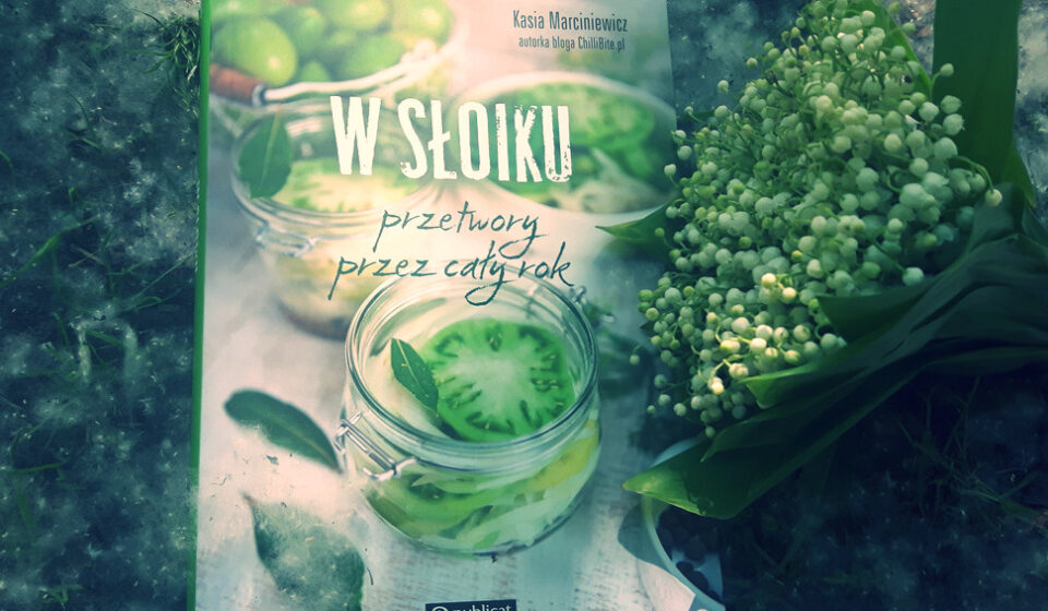 W słoiku Kasia Marciniewicz