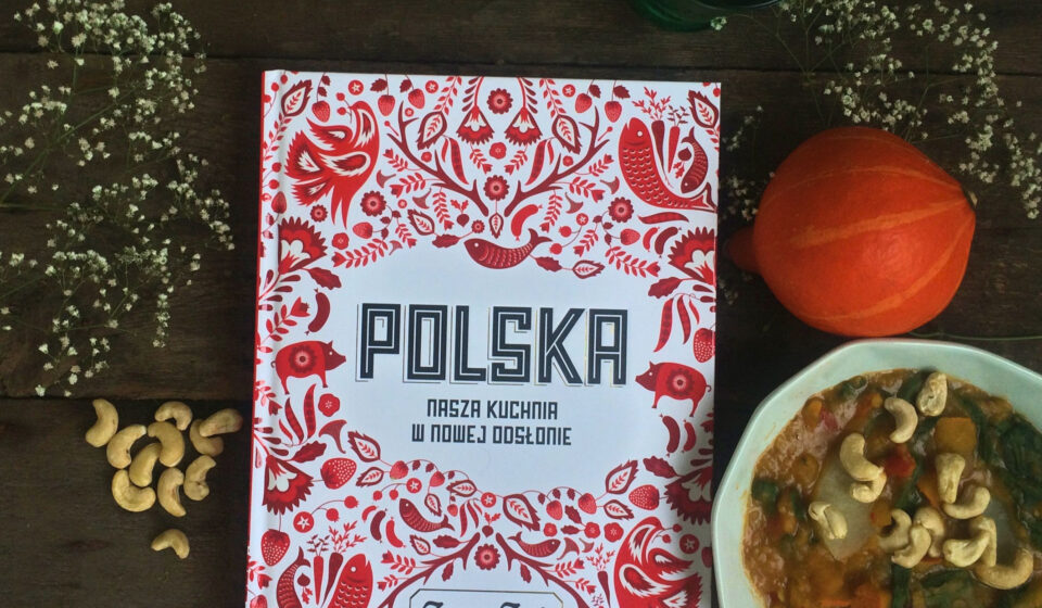 Polska. Nasza kuchnia Zuza Zak