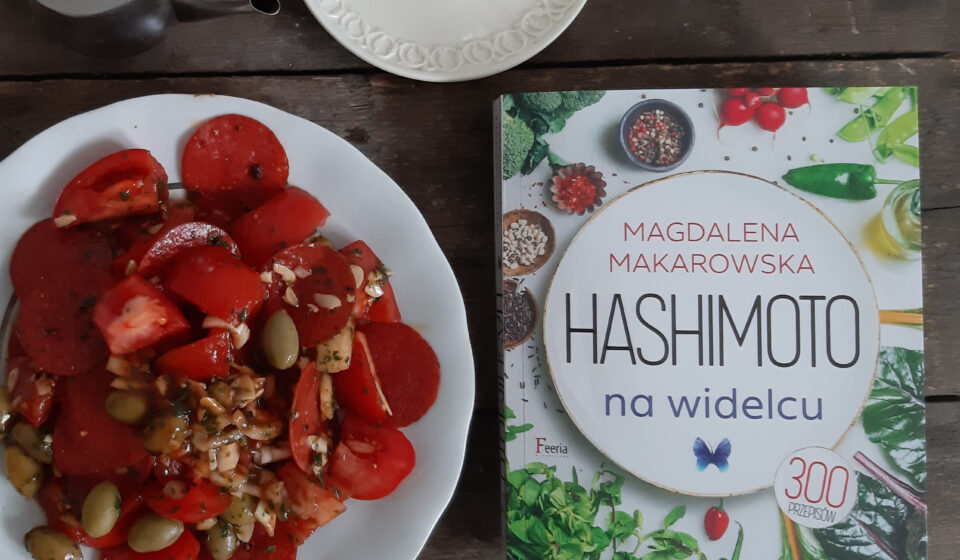 Hashimoto na widelcu - Magdalena Makarowska